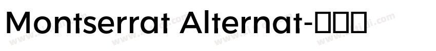 Montserrat Alternat字体转换